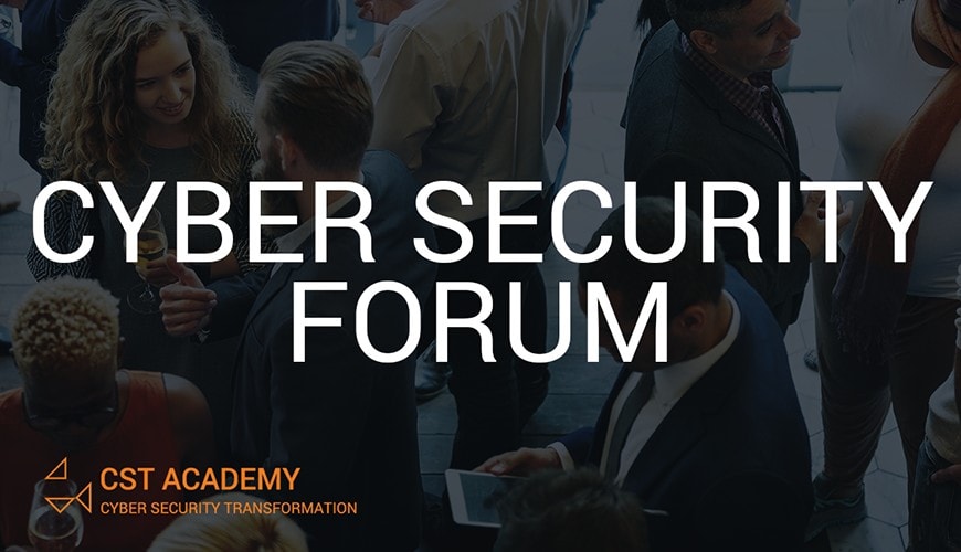 Cyber Security Forum „ISMS-Prozesse neu gedacht“