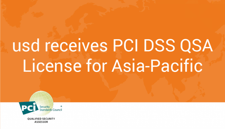 usd Receives PCI DSS QSA License for Asia Pacific
